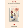 Sensa: The Language of the Sacred Mysteries