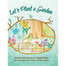 Let's Plant a Garden