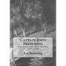 Captain John Browning: Ancestors and Descendants 1255-1799