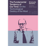 The Fundamental Tendency of Our Time: On the Technological Destiny of the West