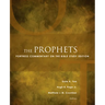 The Prophets: Fortress Commentary on the Bible Study Edition