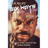 Six Ways From Sunday Book 2: A Crime Thriller Fiction Book Series