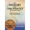 The History and Chronology of Ancient India: Undoing Distortions from Colonial Rule