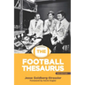 The Football Thesaurus 2e