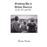 Growing Up in Urban America