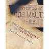 "The Lost Dutchman" - Jacob Waltz: The true story of jacob Waltz and the Lost Dutchman Mine