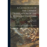A Catalogue of the Chinese Translation of the Buddhist Tripitaka: the Sacred Canon of the Buddhists in China and Japan