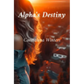 Alpha's Destiny