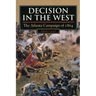 Decision in the West: The Atlanta Campaign of 1864