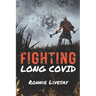 FIGHTING Long COVID