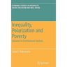Inequality, Polarization and Poverty: Advances in Distributional Analysis