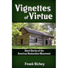 Vignettes of Virtue