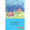 Kay and Jay: Book 6