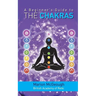 A Beginner's Guide to the Chakras