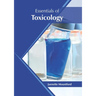 Essentials of Toxicology
