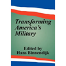 Transforming America's Military