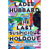 The Last Suspicious Holdout