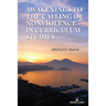 Awakenings to the Calling of Nonviolence in Curriculum Studies