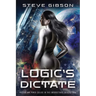 Logic's Dictate