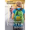 Tales from Foster High: Volume 1