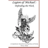 Legion of Michael: Defending the Flock: A Comprehensive Manual for Protecting Houses of Worship