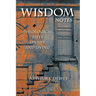 Wisdom Notes: Theological Riffs on Life and Living