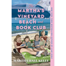 The Martha's Vineyard Beach and Book Club