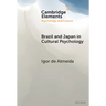 Brazil and Japan in Cultural Psychology