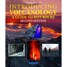 Introducing Volcanology: A Guide to Hot Rocks