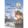 Faith in the Mountain Valley