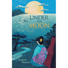 Under the Moon