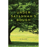Under Savannah's Bough