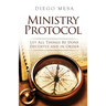 Ministry Protocol: Let all things be done decently and in order
