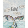 Fish Tales