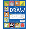 How to Draw Using Simple Shapes: Cute and Easy Step-By-Step Drawings for Kids