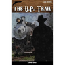 The U.P. Trail