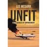 Unfit: Consequences of Empowerment