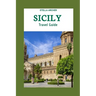Sicily Travel Guide 2024: Sicily Odyssey: Crafting Your Epic Journey in the Year 2024