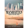 Manhattan: Seeds of the Big Apple