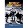 Talk's Cheap, Action's Expensive - The Films of Robert L. Lippert