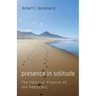 Presence in Solitude: The Pastoral Promise of the Pandemic