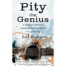 Pity the Genius: A Journey through American Guitar Music in 33 Tracks