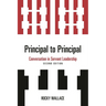 Principal to Principal: Conversation in Servant Leadership