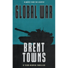 Global War: A Team Reaper Thriller