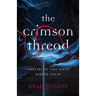 The Crimson Thread: Book One