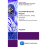 Innovative Business Projects: Breaking Complexities, Building Performance, Volume One: Fundamentals and Project Environment