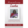 Remembering Zeola: A Foundation of Faith Yields a Woman of Noble Character
