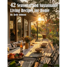 42 Seasonal and Sustainable Living Recipes for Home