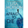 Afraid to Die