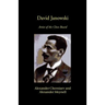 David Janowski: Artist of the Chess Board